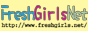Ｆresh Ｇirls Ｎet情報